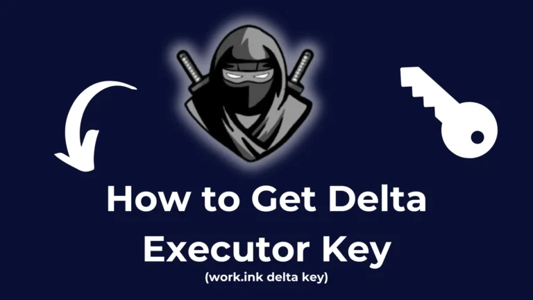 How to Get Delta Executor Key